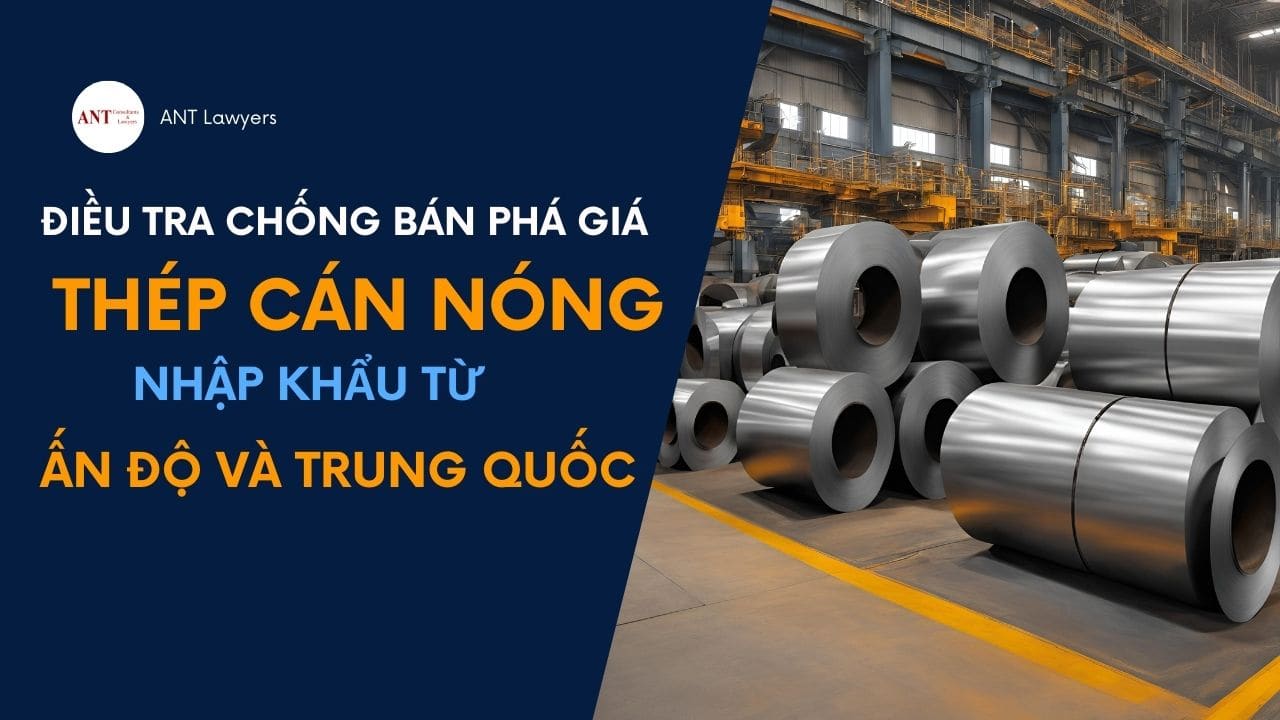 chống bán phá giá thép cán nóng nhập khẩu từ Trung Quốc và Ấn Độ